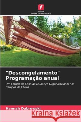 Descongelamento Programação anual Hannah Dabrowski 9786204092423 Edicoes Nosso Conhecimento