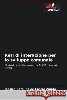 Reti di interazione per lo sviluppo comunale J Castr 9786204094298 Edizioni Sapienza