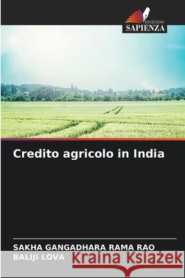 Credito agricolo in India Sakha Gangadhara Ram Baliji Lova 9786204105741