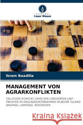 Management Von Agrarkonflikten Ikram Baadilla 9786204109121 Verlag Unser Wissen