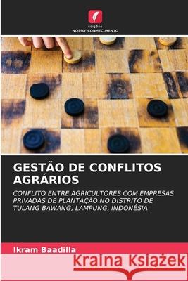 Gestão de Conflitos Agrários Ikram Baadilla 9786204109176 Edicoes Nosso Conhecimento