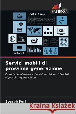 Servizi mobili di prossima generazione Sorabh Puri 9786204113838