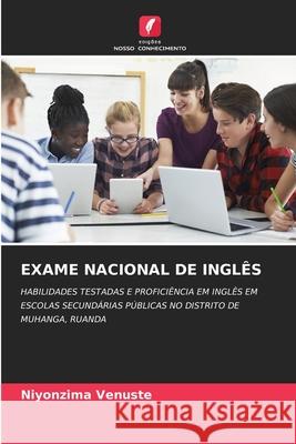 Exame Nacional de Inglês Niyonzima Venuste 9786204120515 Edicoes Nosso Conhecimento