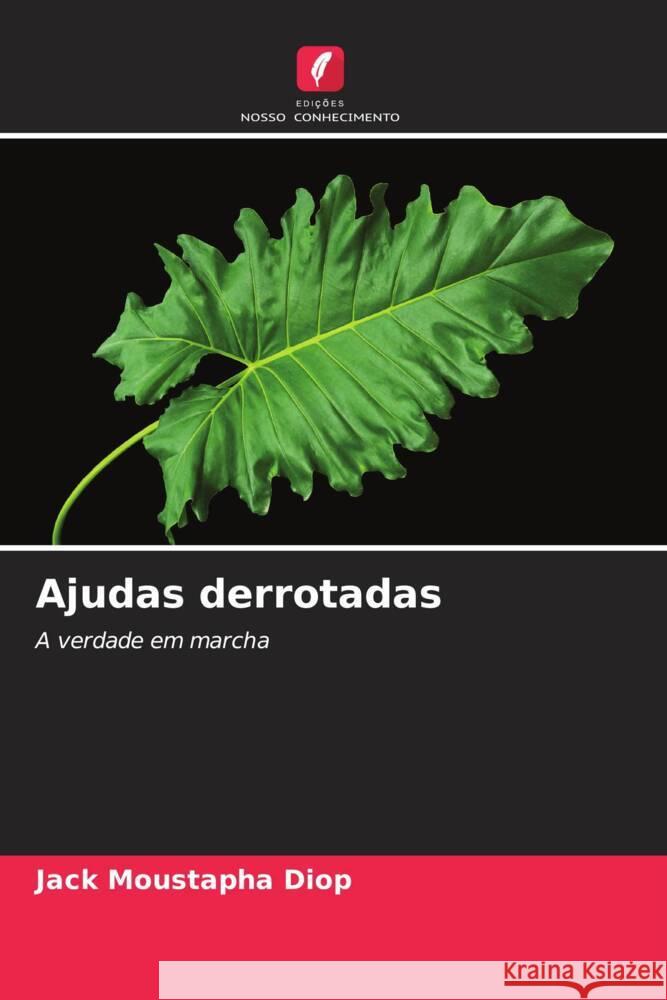 Ajudas derrotadas Diop, Jack Moustapha 9786204123691