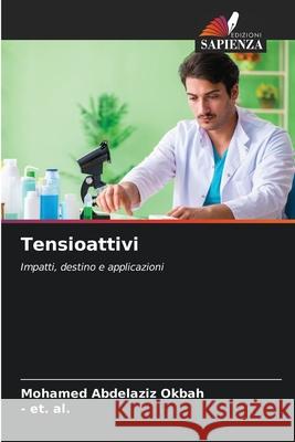 Tensioattivi Mohamed Abdelaziz Okbah, - Et Al 9786204124360