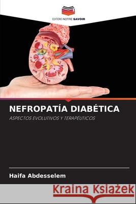 Nefropatía Diabética Abdesselem, Haifa 9786204127682