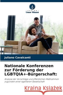 Nationale Konferenzen zur Förderung der LGBTQIA+-Bürgerschaft Juliano Cavalcanti 9786204145709