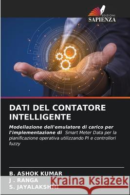 Dati del Contatore Intelligente B. Asho J. Ranga S. Jayalakshmi 9786204146652 Edizioni Sapienza