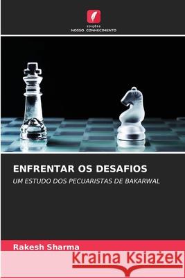 Enfrentar OS Desafios Rakesh Sharma 9786204148694 Edicoes Nosso Conhecimento