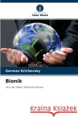 Bionik German Krichevsky 9786204151175