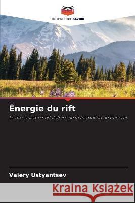 Énergie du rift Valery Ustyantsev 9786204157566