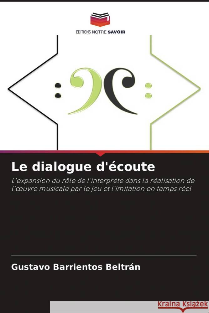 Le dialogue d'écoute Beltrán, Gustavo Barrientos 9786204157610