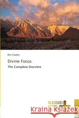 Divine Focus Ron Gooden   9786204187082 International Book Market Service Ltd
