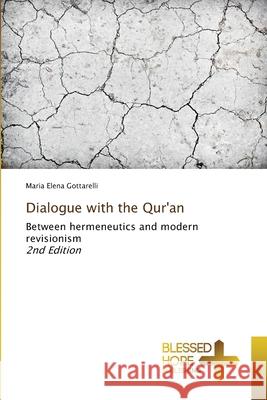 Dialogue with the Qur'an Gottarelli, Maria Elena 9786204187341