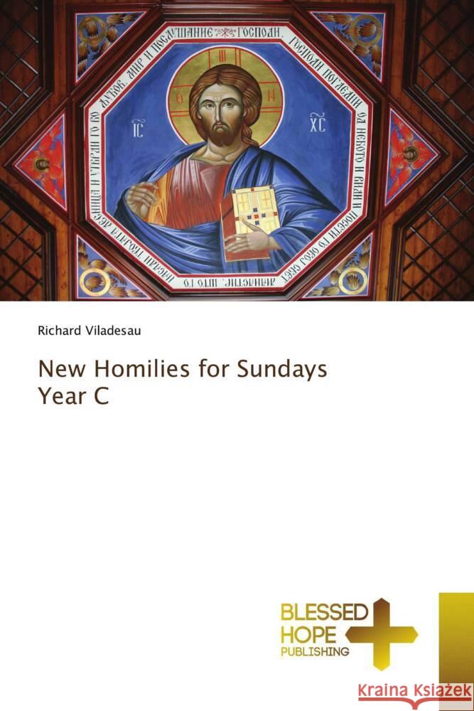 New Homilies for Sundays Year C Viladesau, Richard 9786204188461