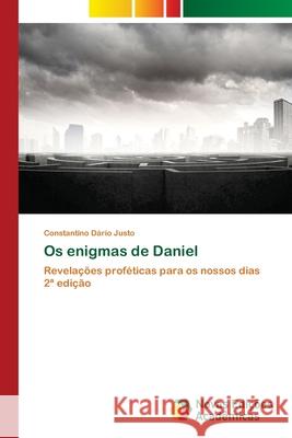 Os enigmas de Daniel Constantino D Justo 9786204192291