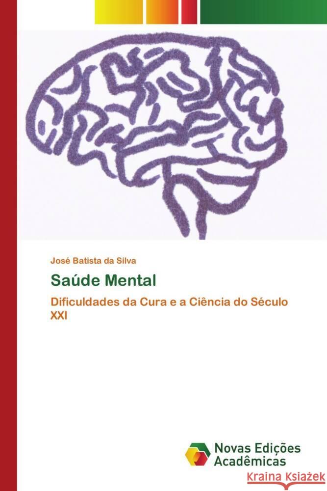 Saúde Mental Batista Da Silva, José 9786204192833