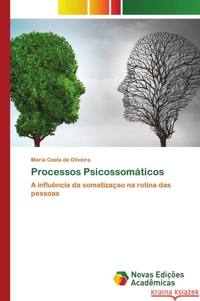 Processos Psicossomáticos Costa de Oliveira, Mária 9786204193267