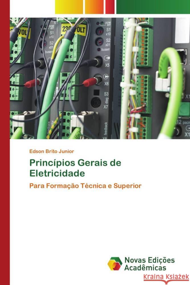 Princípios Gerais de Eletricidade Brito Júnior, Edson 9786204193427