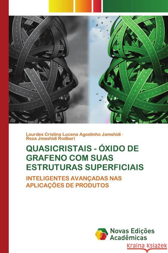 QUASICRISTAIS - ÓXIDO DE GRAFENO COM SUAS ESTRUTURAS SUPERFICIAIS Lucena Agostinho Jamshidi, Lourdes Cristina, Jmashidi Rodbari, Reza 9786204194554