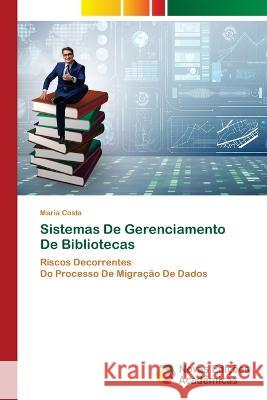 Sistemas De Gerenciamento De Bibliotecas Maria Costa 9786204196862