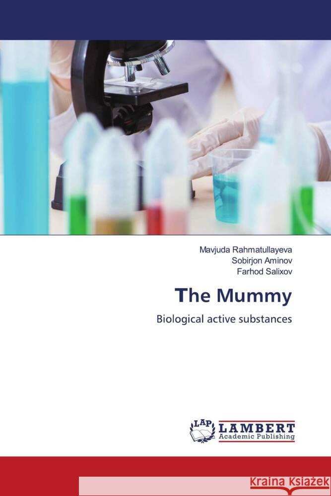 he Mummy Rahmatullayeva, Mavjuda, Aminov, Sobirjon, Salixov, Farhod 9786204203232 LAP Lambert Academic Publishing