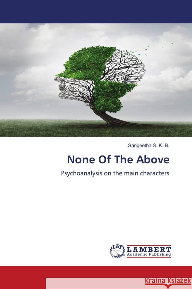 None Of The Above S. K. B., Sangeetha 9786204206417 LAP Lambert Academic Publishing