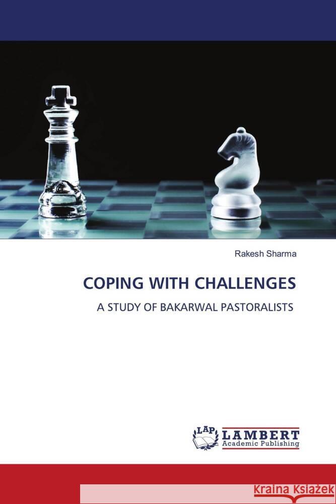 COPING WITH CHALLENGES Sharma, Rakesh 9786204209562