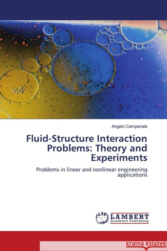 Fluid-Structure Interaction Problems: Theory and Experiments Campanale, Angelo 9786204212647