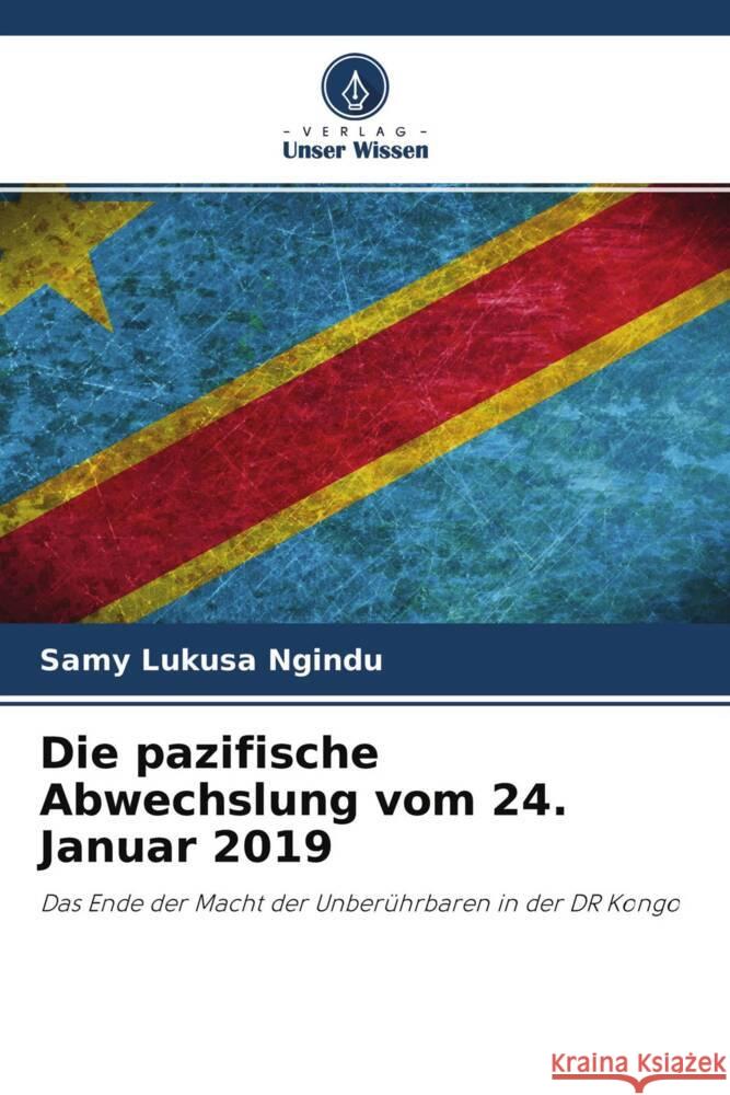 Die pazifische Abwechslung vom 24. Januar 2019 Lukusa Ngindu, Samy 9786204216508