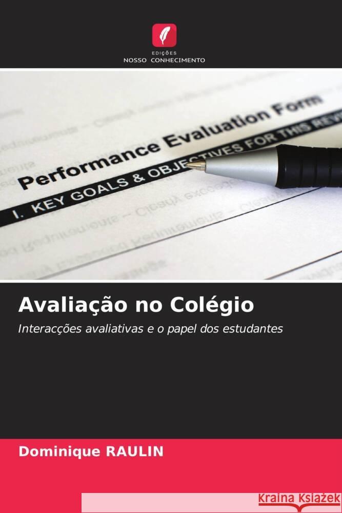 Avaliação no Colégio RAULIN, Dominique 9786204217970