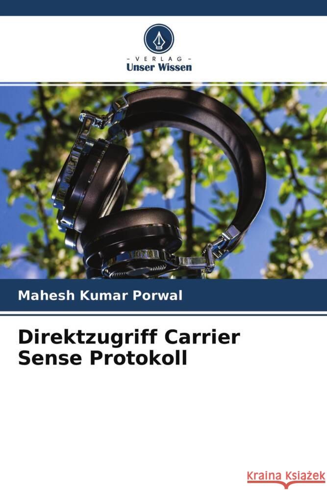 Direktzugriff Carrier Sense Protokoll Porwal, Mahesh Kumar 9786204223599