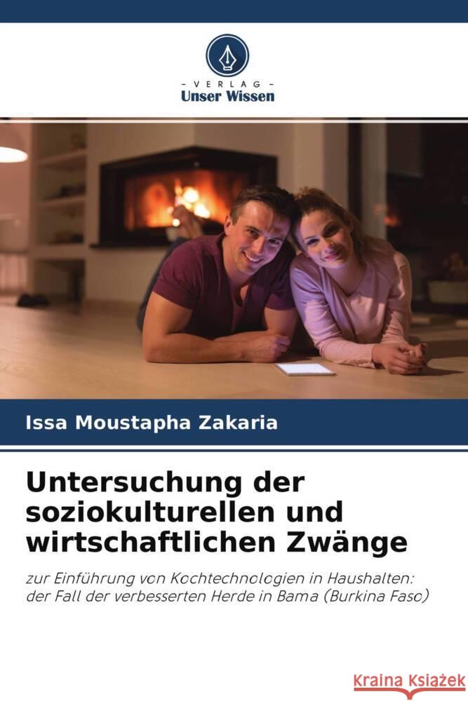 Untersuchung der soziokulturellen und wirtschaftlichen Zwänge Zakaria, Issa Moustapha 9786204230757 Verlag Unser Wissen