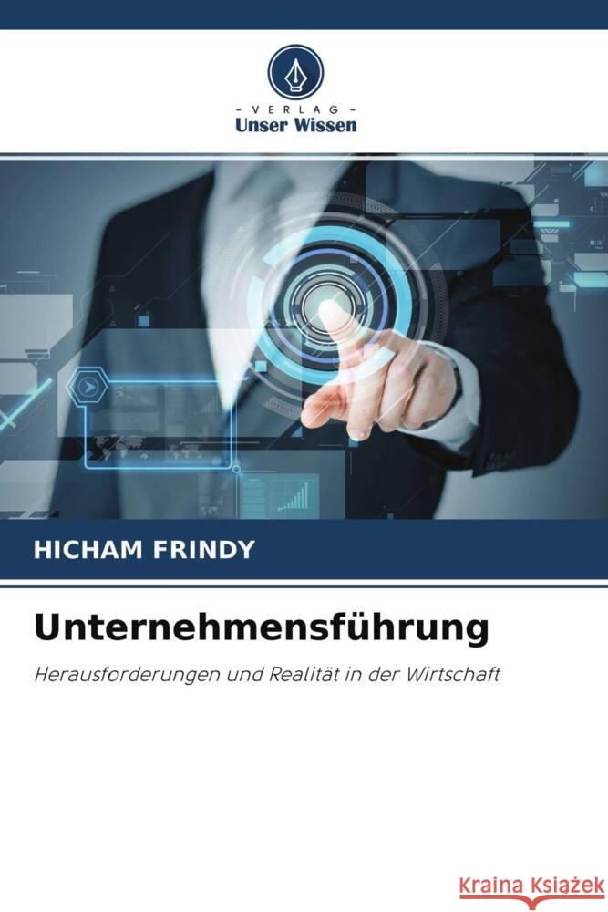 Unternehmensführung Frindy, Hicham 9786204236971