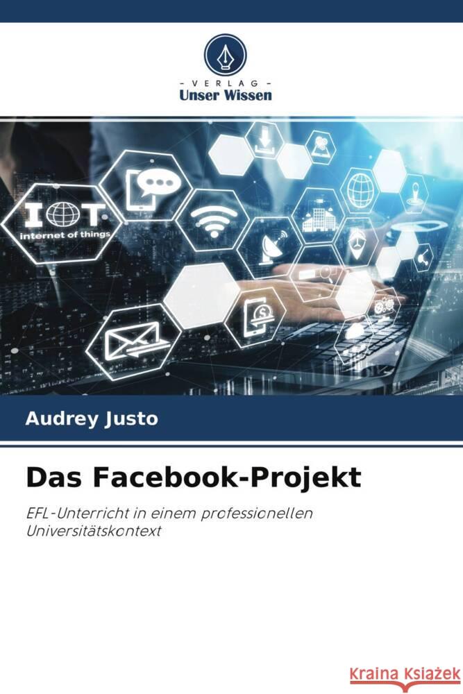 Das Facebook-Projekt Justo, Audrey 9786204245751