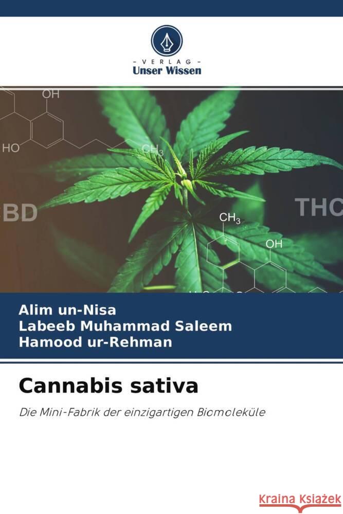 Cannabis sativa un-Nisa, Alim, Muhammad Saleem, Labeeb, ur-Rehman, Hamood 9786204271781