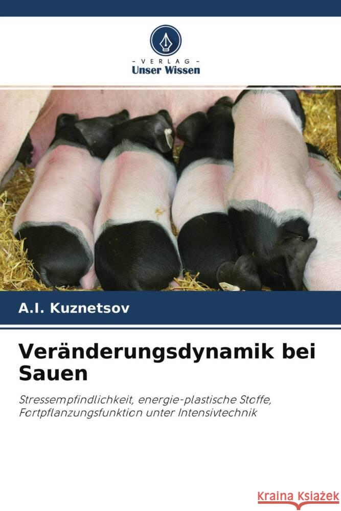 Veränderungsdynamik bei Sauen Kuznetsov, A.I. 9786204285344