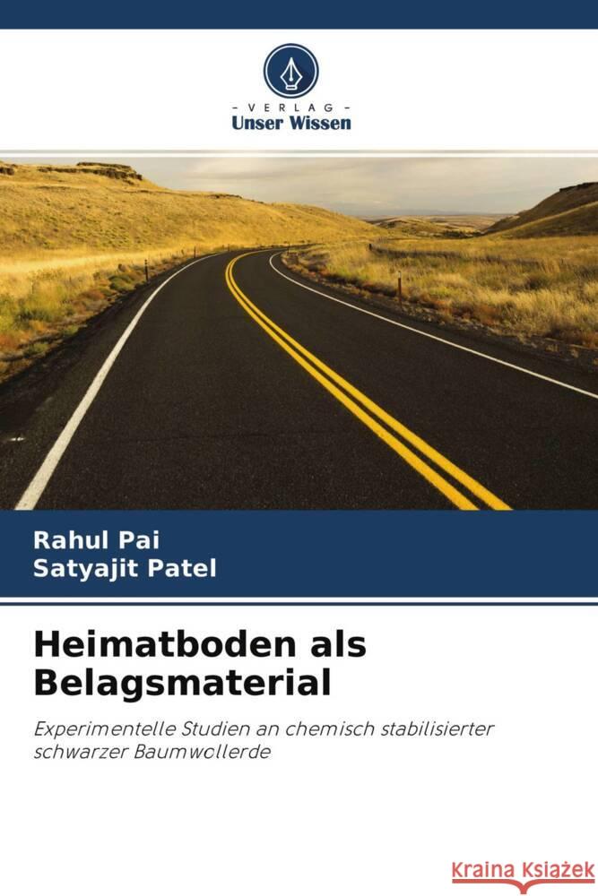 Heimatboden als Belagsmaterial Pai, Rahul, Patel, Satyajit 9786204291314