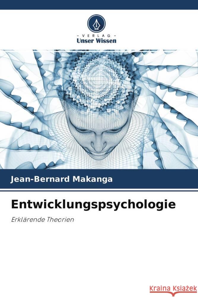 Entwicklungspsychologie Makanga, Jean-Bernard 9786204297705