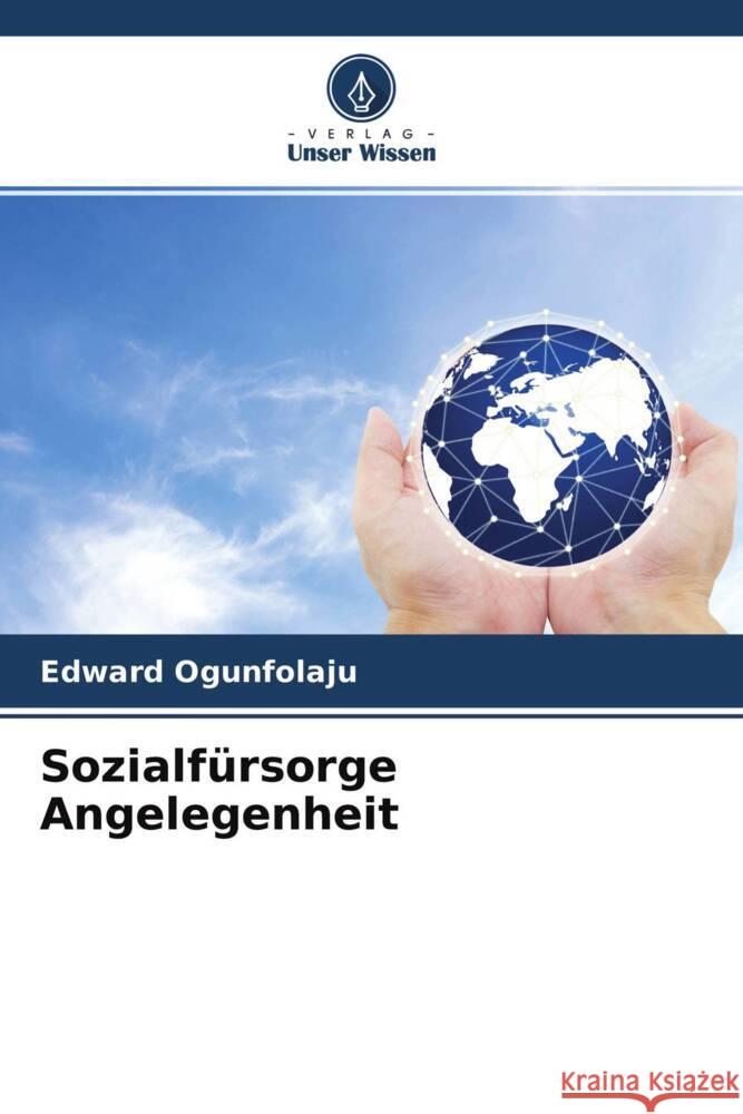 Sozialfürsorge Angelegenheit Ogunfolaju, Edward 9786204306414 Verlag Unser Wissen