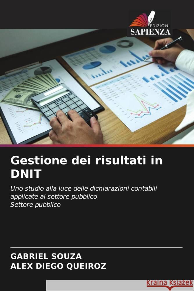 Gestione dei risultati in DNIT Souza, Gabriel, QUEIROZ, ALEX DIEGO 9786204314808