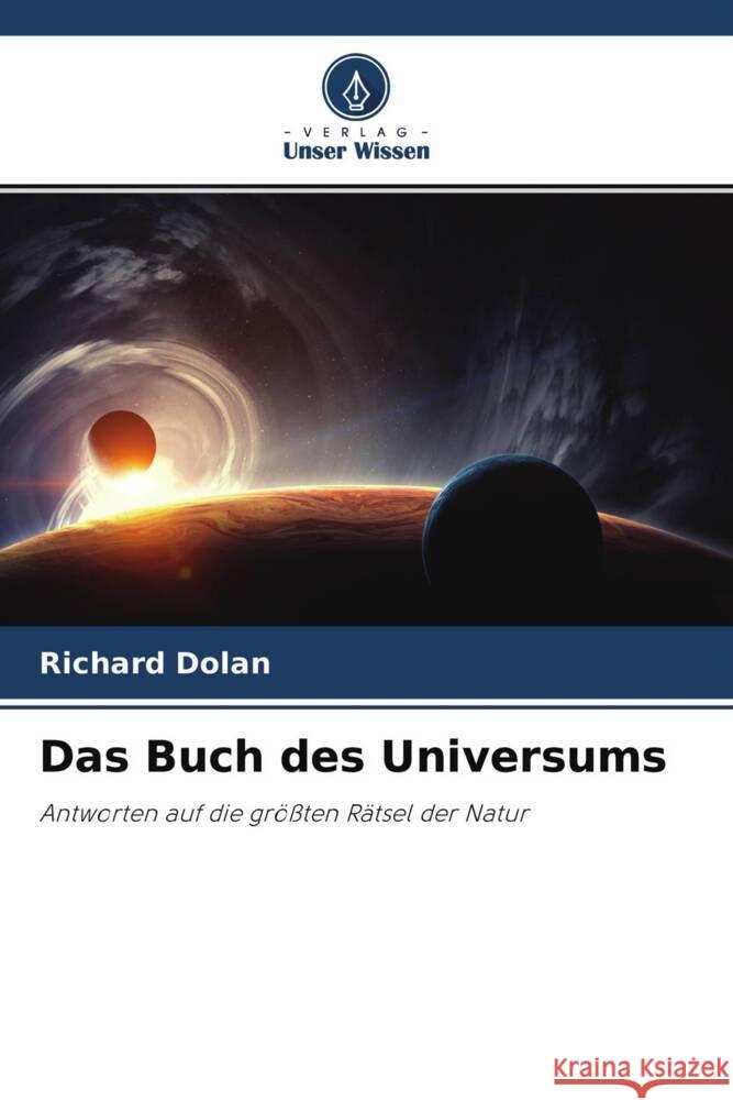 Das Buch des Universums Dolan, Richard 9786204317540