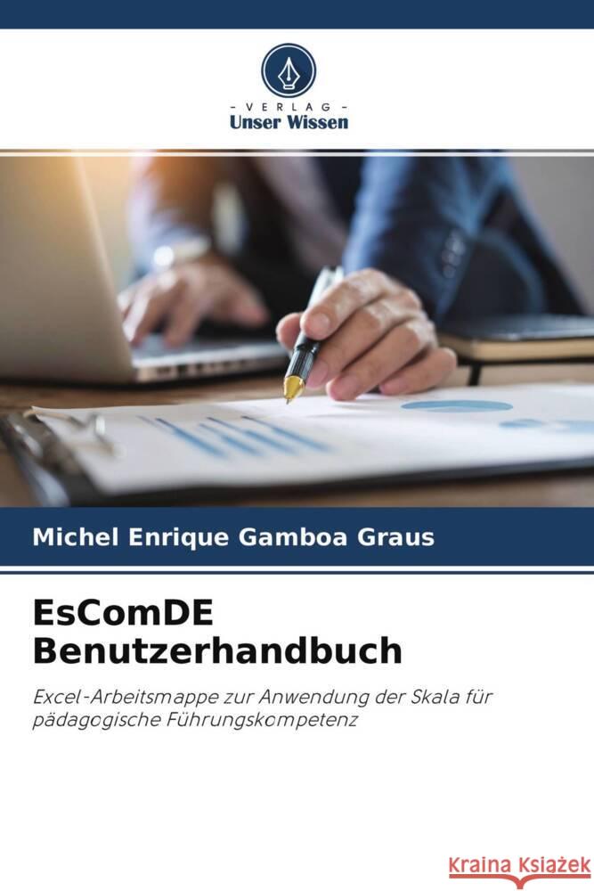 EsComDE Benutzerhandbuch Gamboa Graus, Michel Enrique 9786204326733 Verlag Unser Wissen