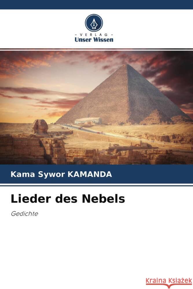 Lieder des Nebels Kamanda, Kama Sywor 9786204328720 Verlag Unser Wissen