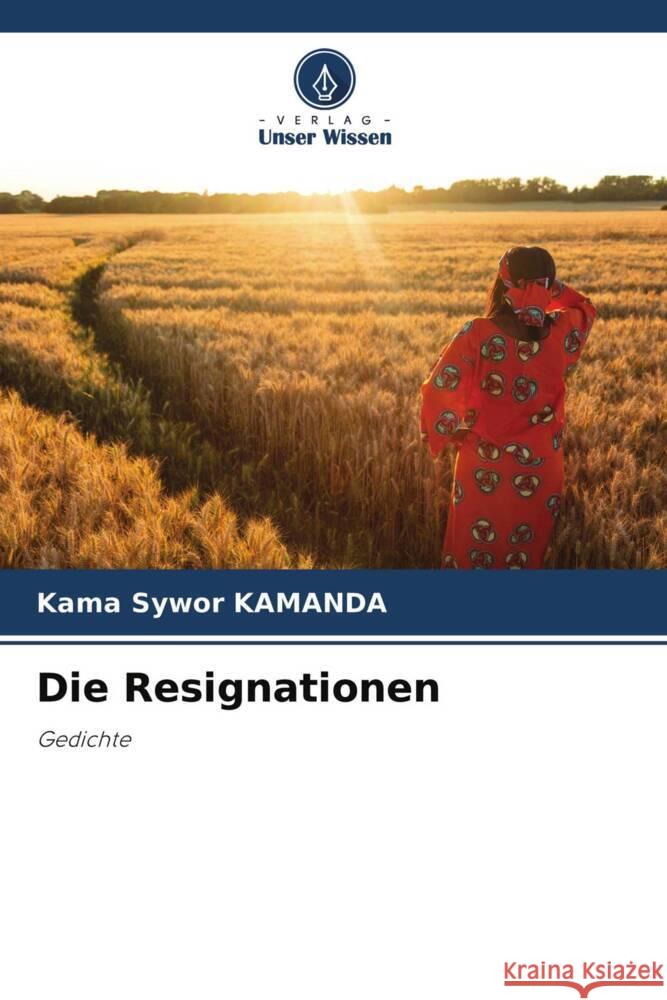 Die Resignationen Kamanda, Kama Sywor 9786204328805