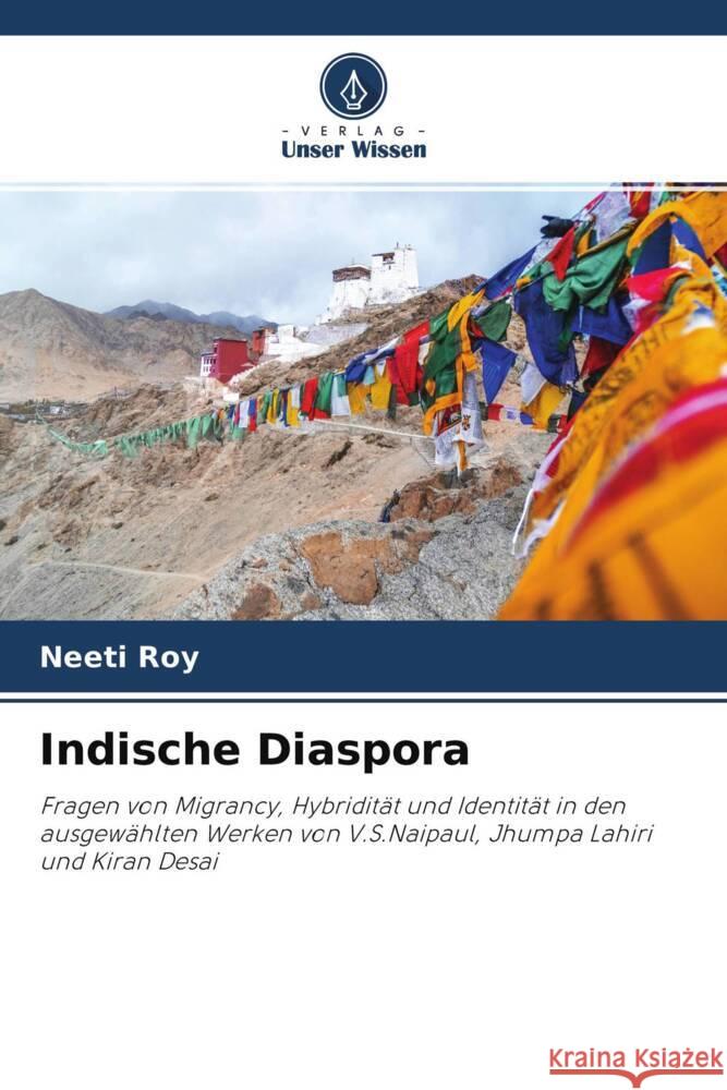 Indische Diaspora Roy, Neeti 9786204332130