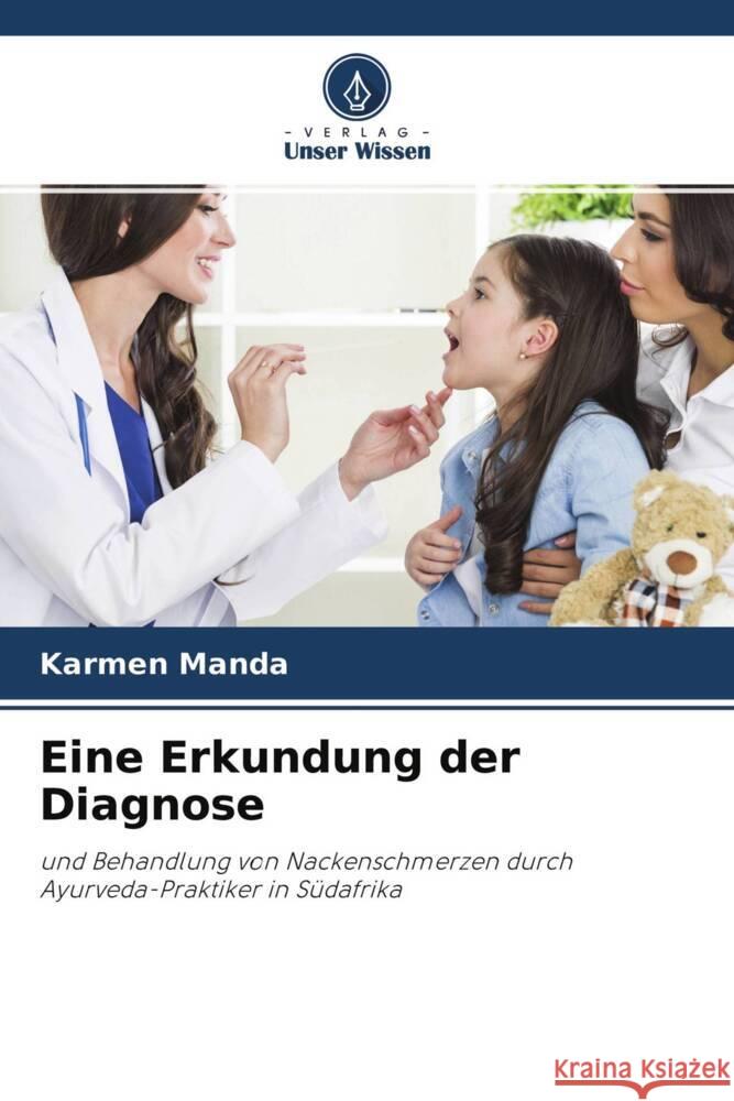 Eine Erkundung der Diagnose Manda, Karmen 9786204347493