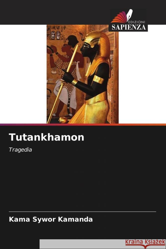 Tutankhamon Kamanda, Kama Sywor 9786204349893