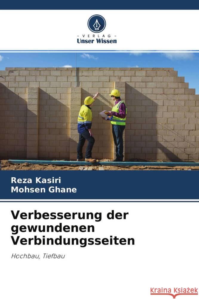 Verbesserung der gewundenen Verbindungsseiten Kasiri, Reza, Ghane, Mohsen 9786204362830