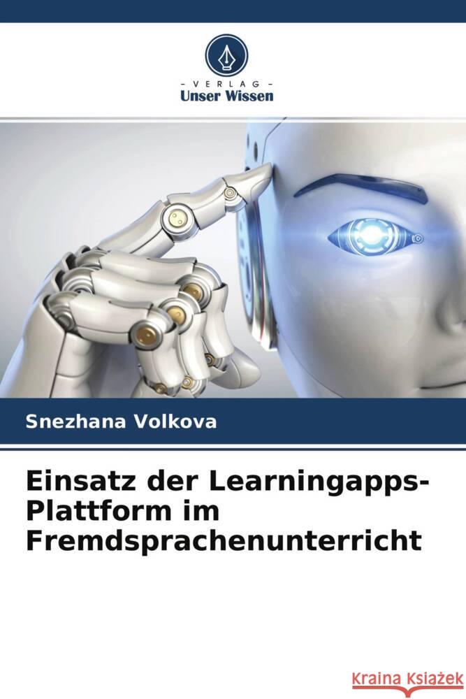 Einsatz der Learningapps-Plattform im Fremdsprachenunterricht Volkova, Snezhana 9786204363912